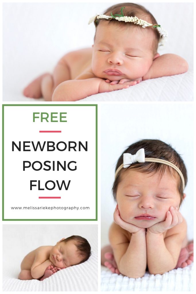 Newborn Posing Flow Freebie Baby Posing Photography Photographer